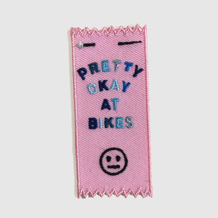 Pretty Okay at Bikes® Patch